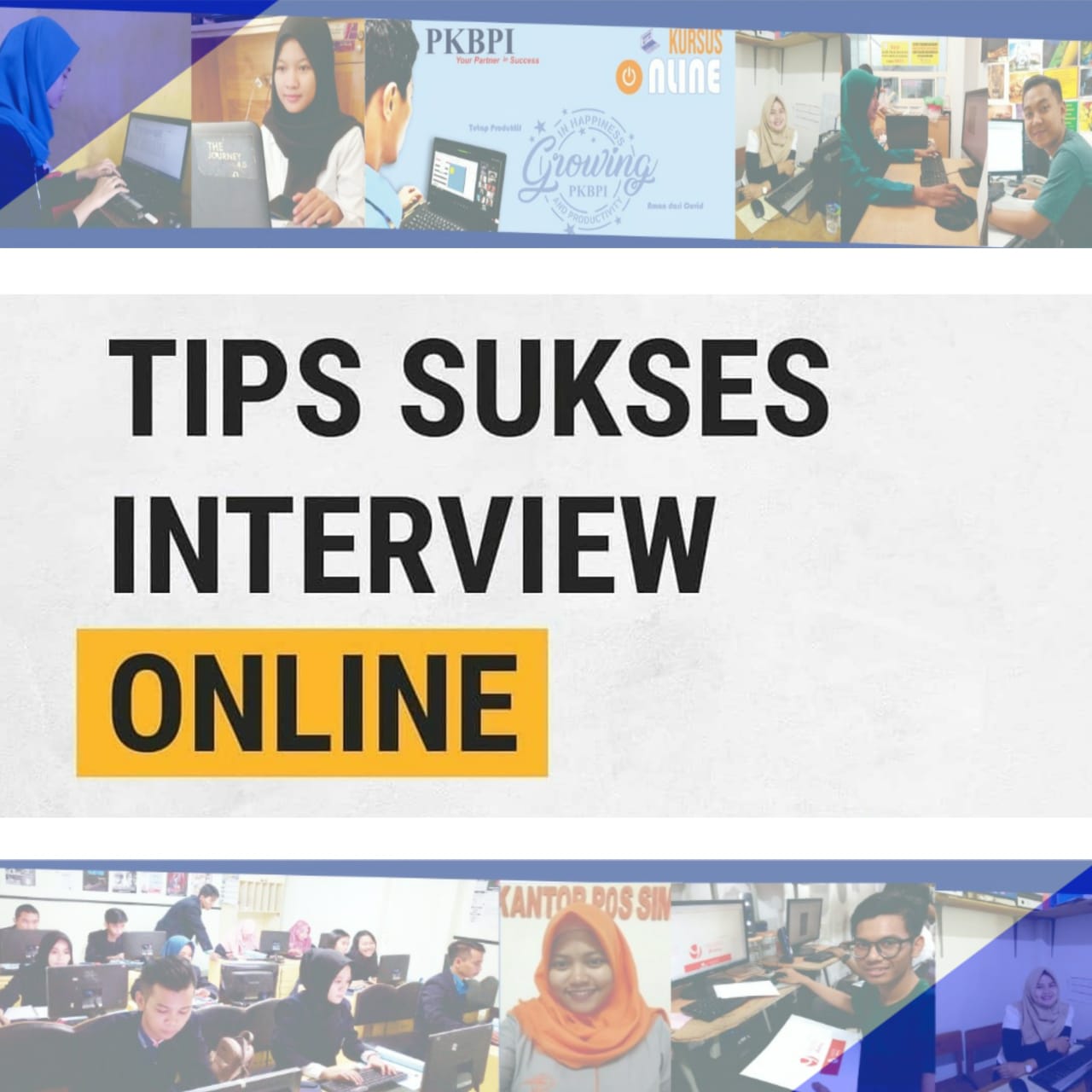 10 Tips Sukses Interview Online yang Harus Dipelajari - Kursus Komputer Online Surabaya - PKBPI